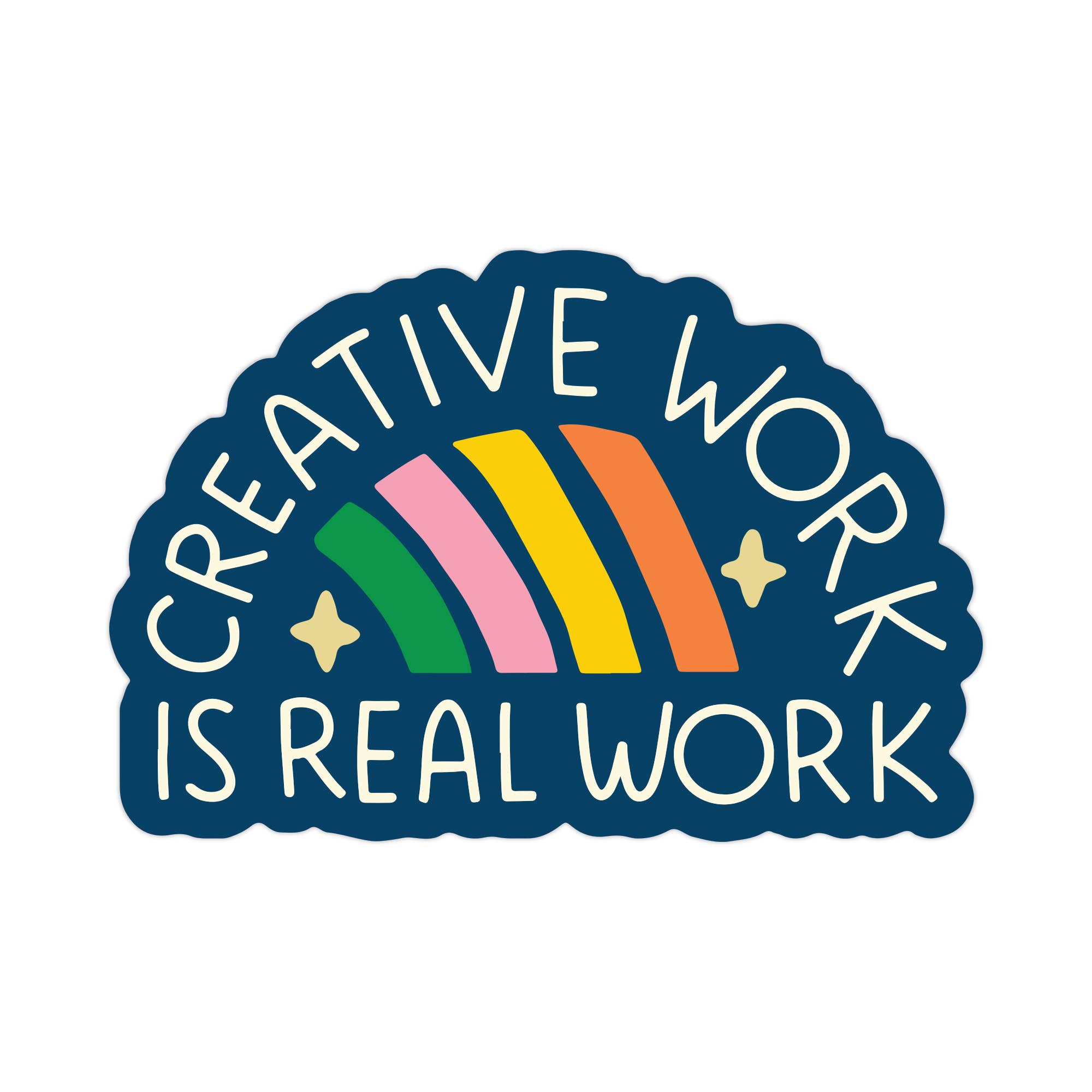 Creative Work Is Real Work Sticker - Spiral Circle