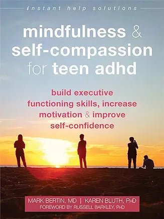 Mindfulness & Self-Compassion for Teen ADHD - Spiral Circle
