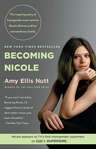 Becoming Nicole | The inspiring story of transgender actor-activist Nicole Maines and her extraordinary family - Spiral Circle
