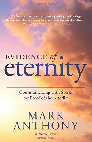 Evidence of Eternity | Communicating with Spirits for Proof of the Afterlife - Spiral Circle