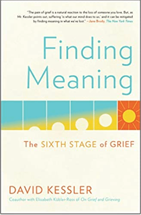 Finding Meaning | The Sixth Stage of Grief - Spiral Circle