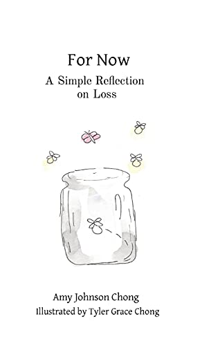 For Now | A Simple Reflection on Loss - Spiral Circle