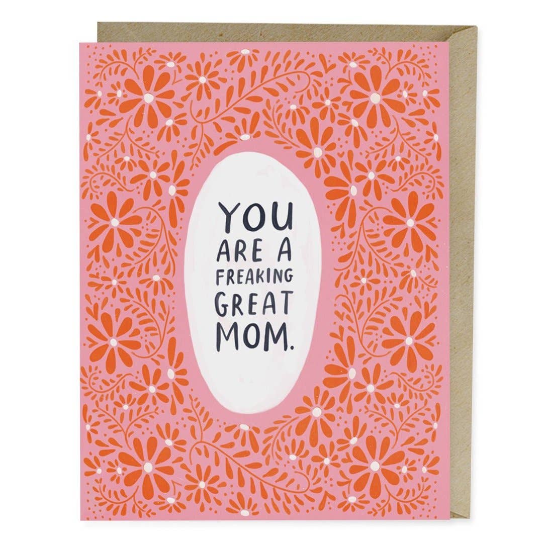 Freaking Great Mom Mother's Card - Spiral Circle