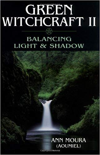 Green Witchcraft II | Balancing Light & Shadow - Spiral Circle