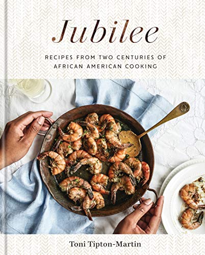 Jubilee | Recipes from Two Centuries of African American Cooking: A Cookbook - Spiral Circle