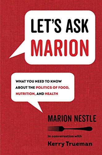 Let's Ask Marion | What You Need to Know about the Politics of Food, Nutrition, and Health - Spiral Circle