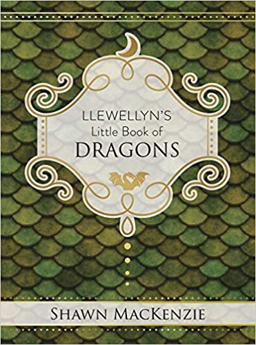 Llewellyn's Little Book of Dragons - Spiral Circle