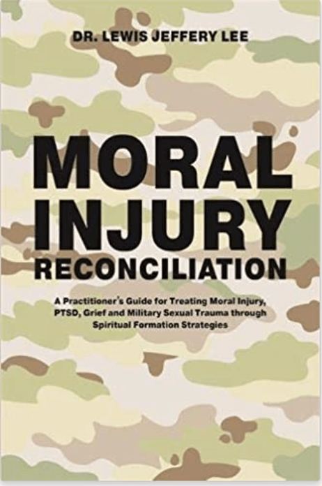 Moral Injury Reconciliation | A Practitioner's Guide for Treating Moral Injury, PSTD, Grief and Military Sexual Trauma - Spiral Circle