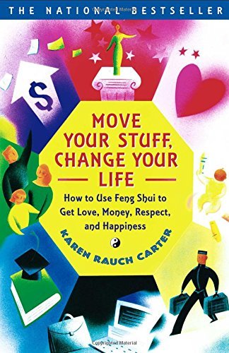 Move Your Stuff, Change Your Life | How to Use Feng Shui to Get Love, Money, Respect, and Happiness - Spiral Circle