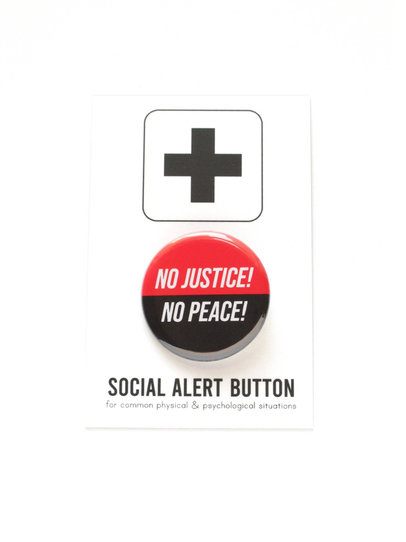 NO JUSTICE NO PEACE pinback button - Spiral Circle