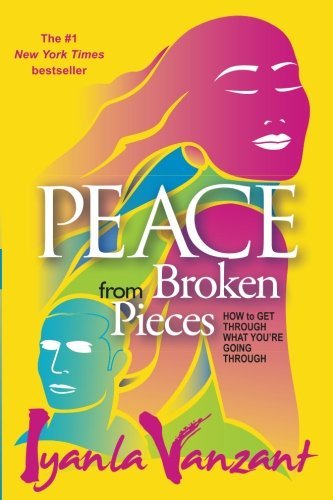 Peace From Broken Pieces | How to Get Through What You're Going Through - Spiral Circle