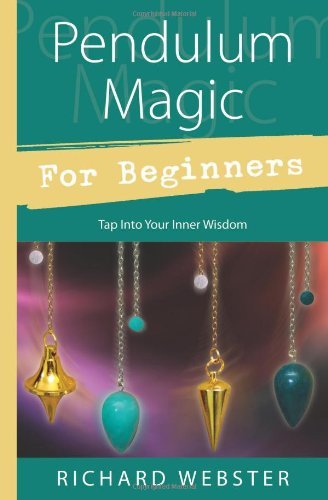 Pendulum Magic for Beginners | Tap Into Your Inner Wisdom - Spiral Circle