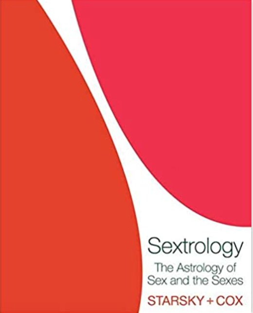 Sextrology: The Astrology of Sex and the Sexes - Spiral Circle