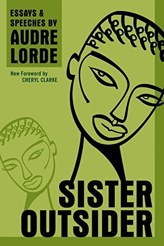 Sister Outsider: Essays and Speeches - Spiral Circle