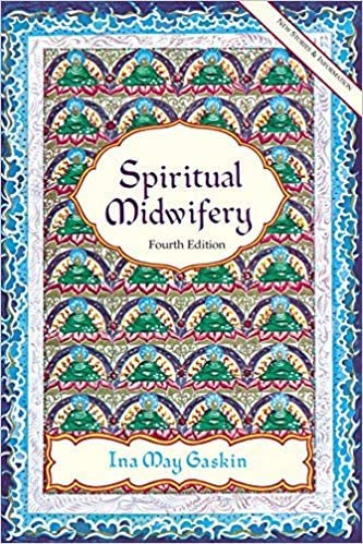 Spiritual Midwifery - Spiral Circle
