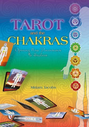 Tarot and the Chakras - Spiral Circle
