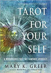 Tarot for Your Self: A Workbook for the Inward Journey - Spiral Circle
