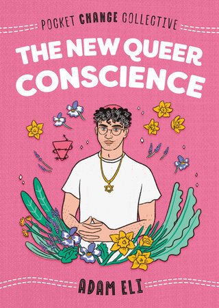 The New Queer Conscience - Spiral Circle