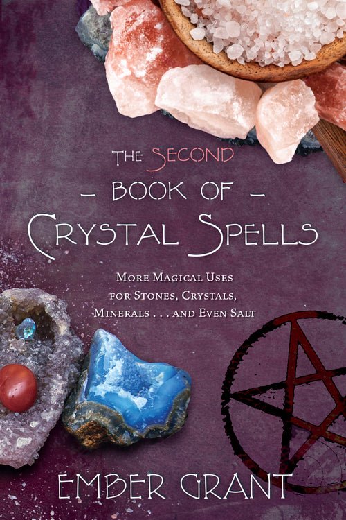 The Second Book of Crystal Spells - Spiral Circle