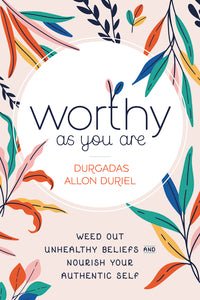 Worthy As You Are - Spiral Circle