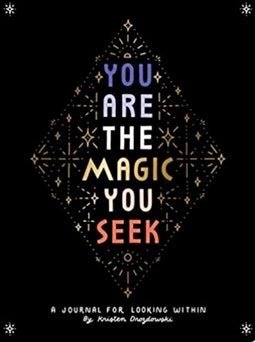 You Are the Magic You Seek: A Journal for Looking Within - Spiral Circle