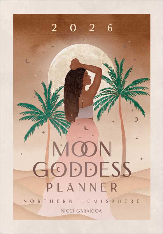 2026 Moon Goddess Planner Calendar: Northern Hemisphere by Nicci Garaicoa - Spiral Circle