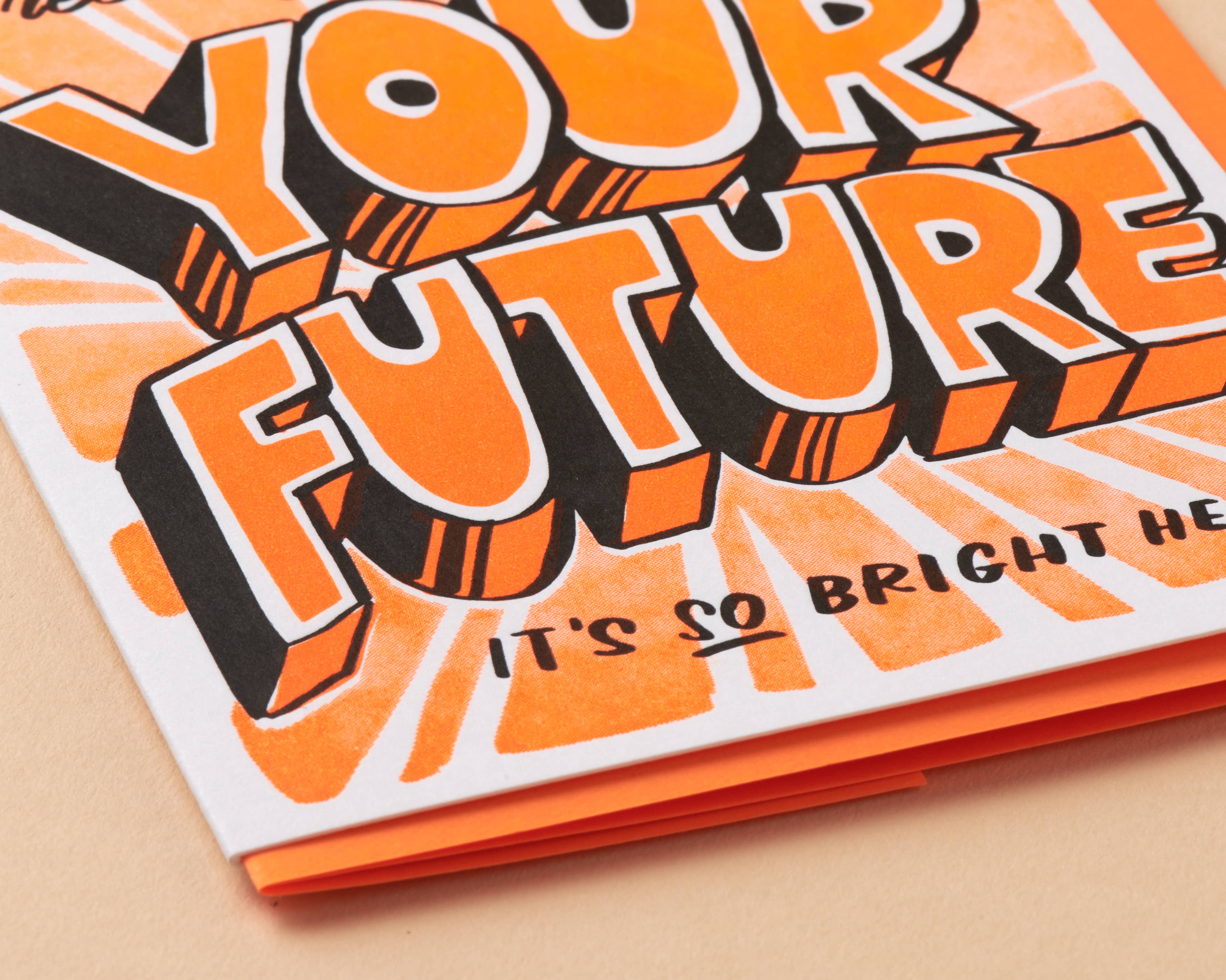 Letterpress Congrats Card—Your Future is Bright (Graduation)