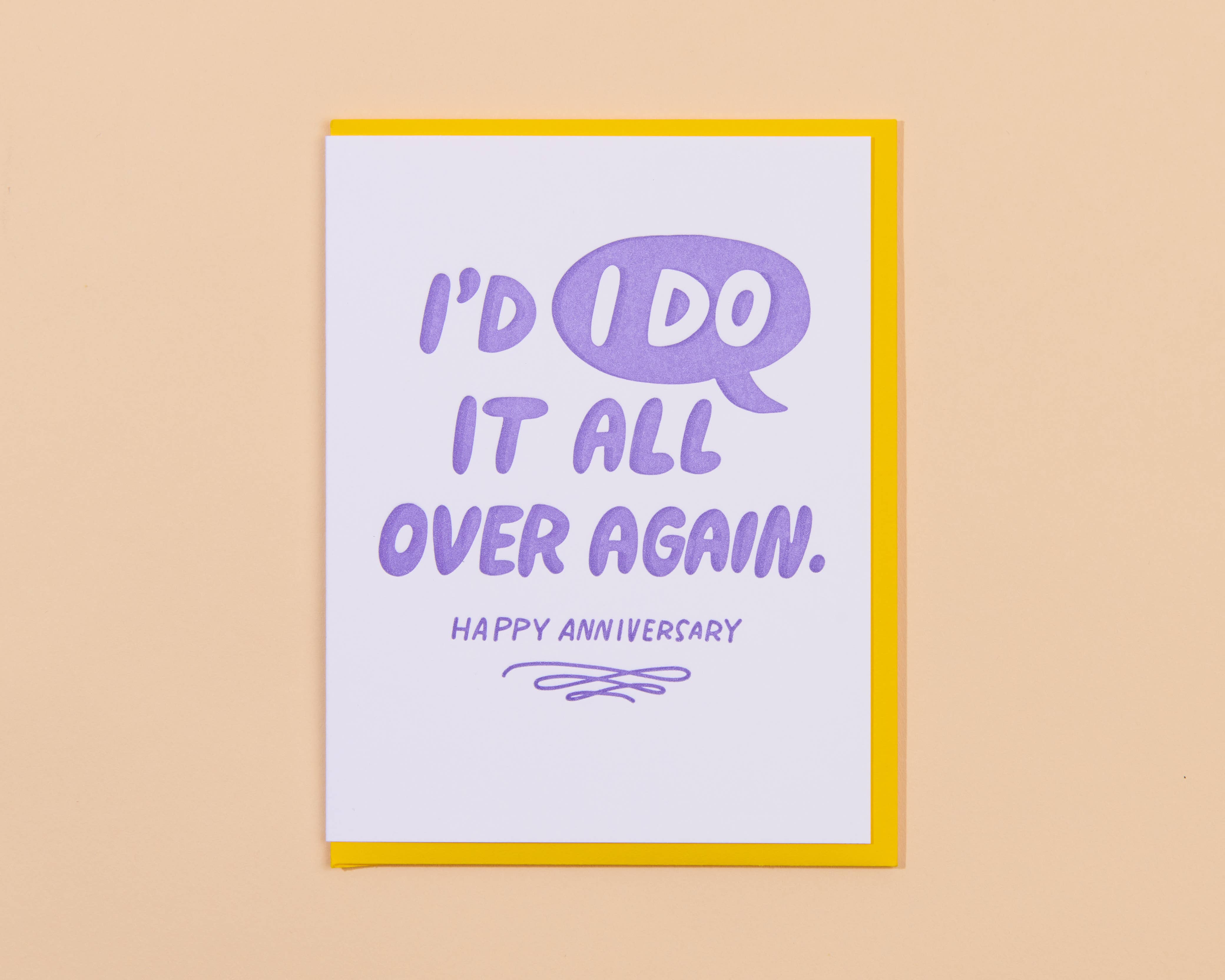 Letterpress Anniversary Card—I'd "I DO" It Again (Clever)