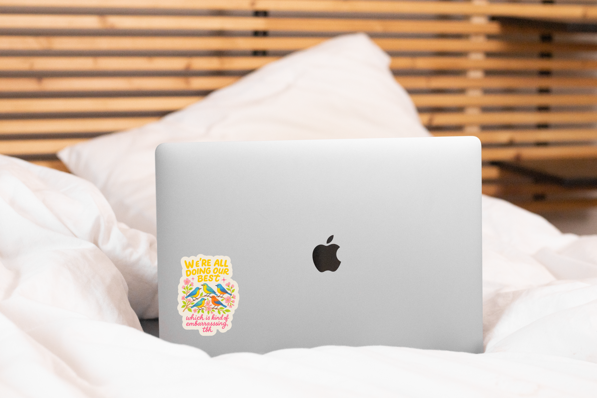 We're All Doing Our Best Sticker