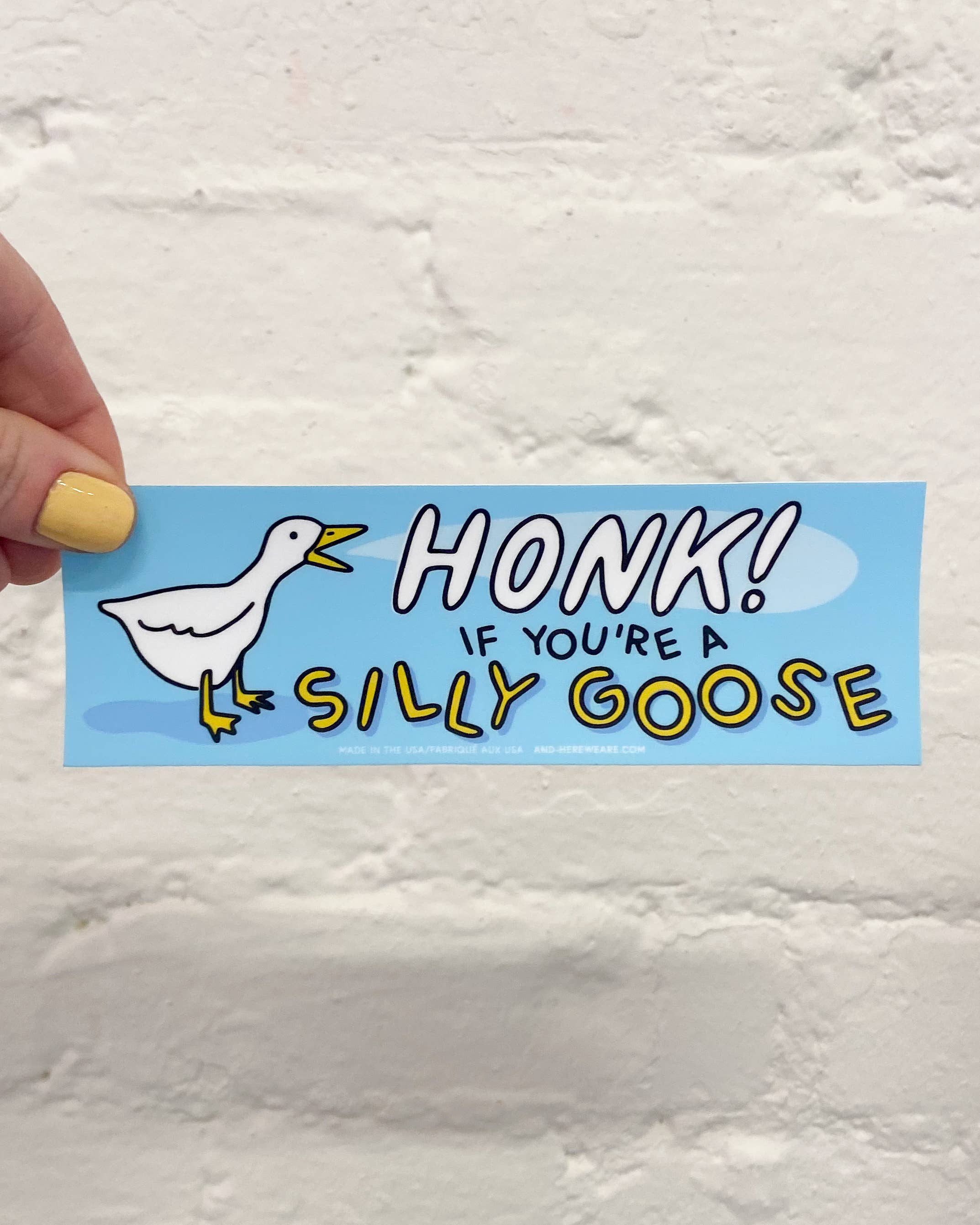 Vinyl Bumper Sticker—Honk if You're a Silly Goose