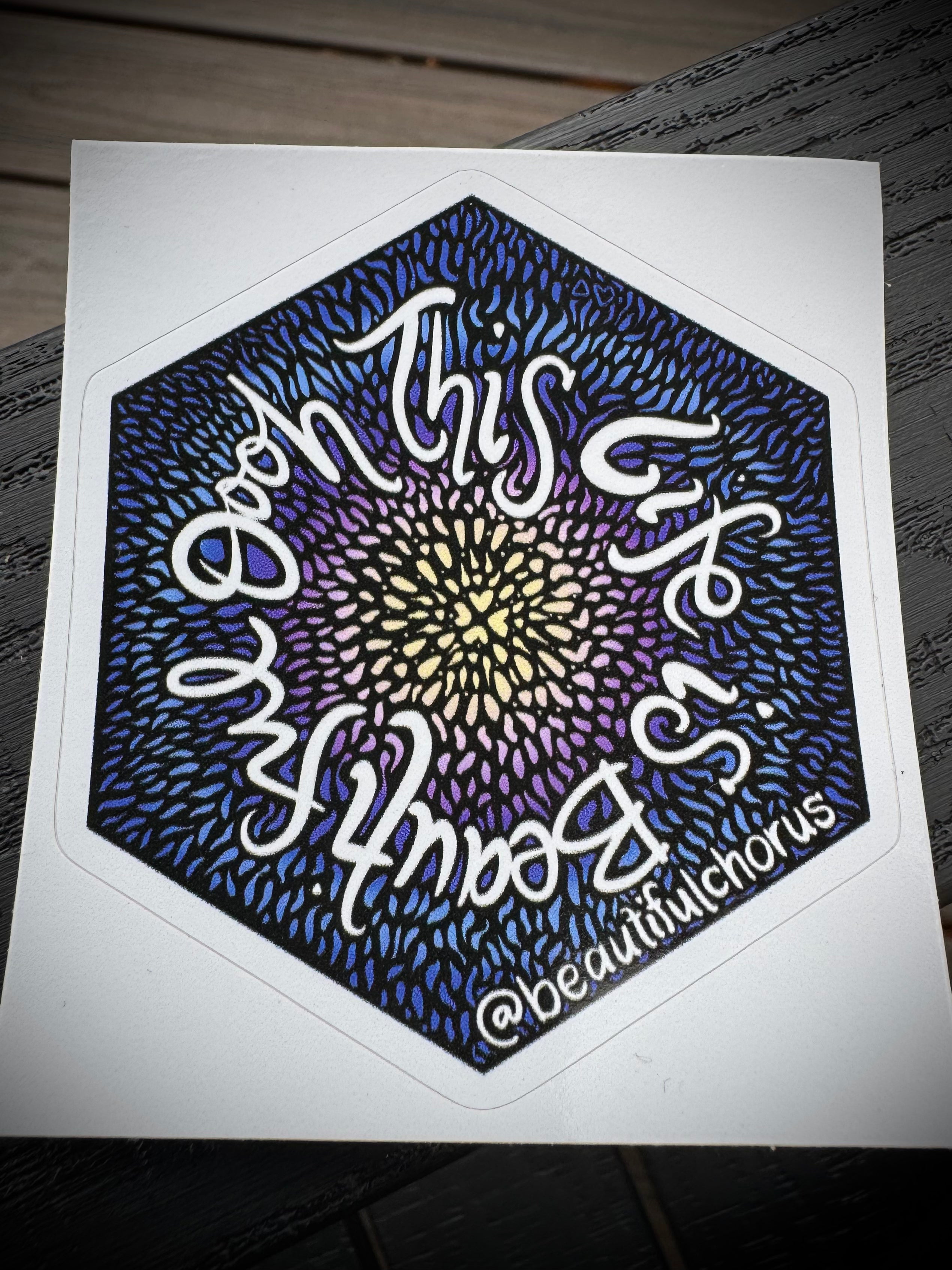 Beautiful Chorus affirmation Stickers