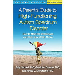 A Parent's Guide to High-Functioning Autism Spectrum Disorder - Spiral ...