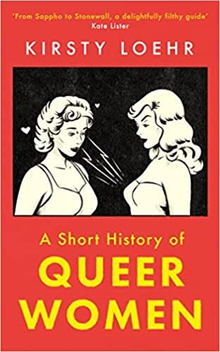 A Short History of Queer Women - Spiral Circle