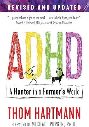 ADHD A Hunter in a Farmer's World - Spiral Circle