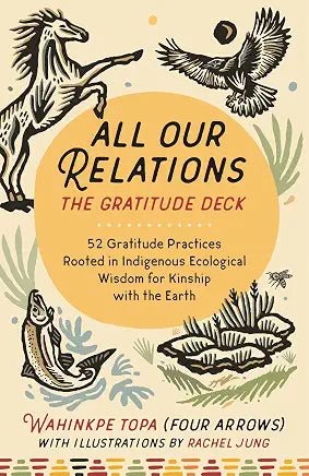 All Our Relations Deck - Spiral Circle