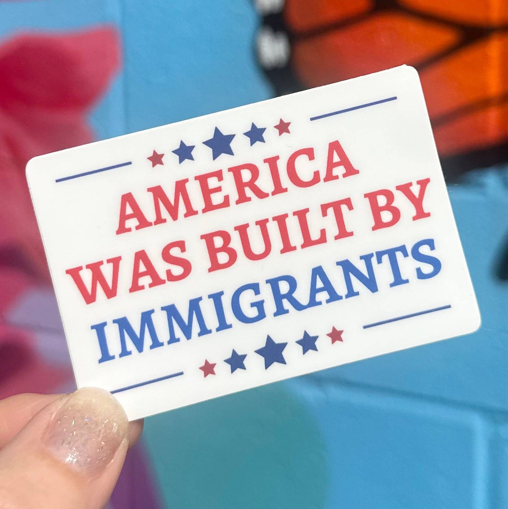 America Was Built By Immigrants Sticker - Spiral Circle