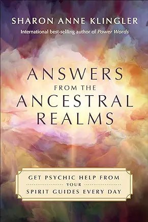 Answers From the Ancestral Realm - Spiral Circle