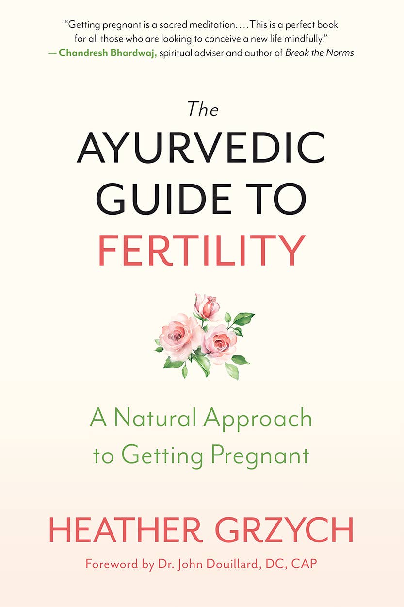 Ayurvedic Guide to Fertility - Spiral Circle