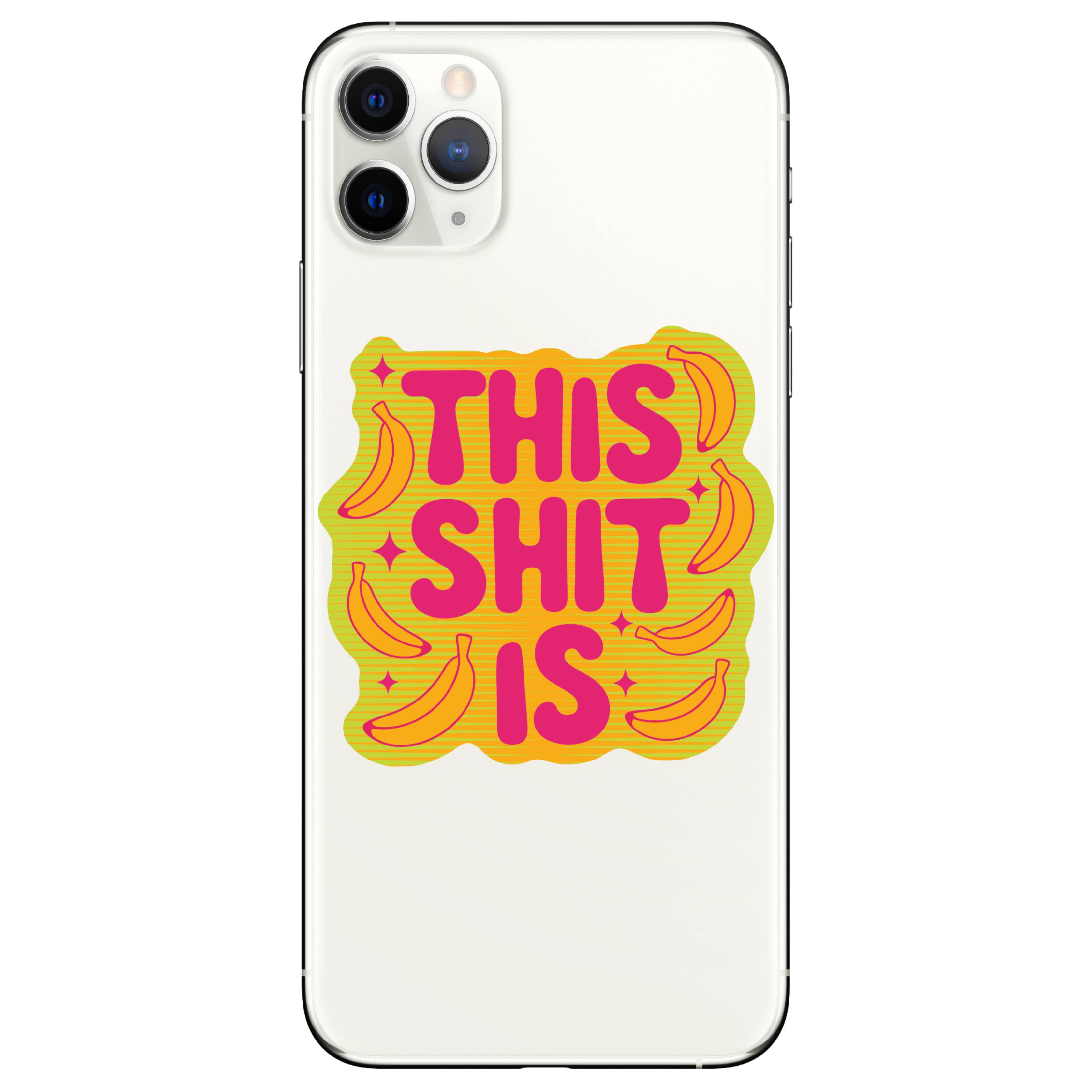 This Shit is Bananas Sticker