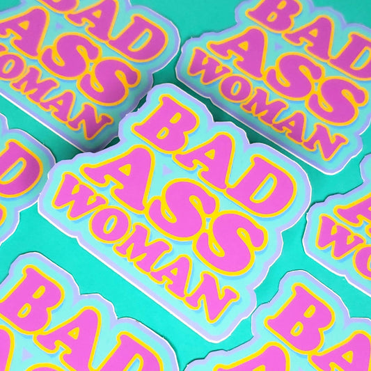 BAD ASS WOMAN STICKER - Spiral Circle