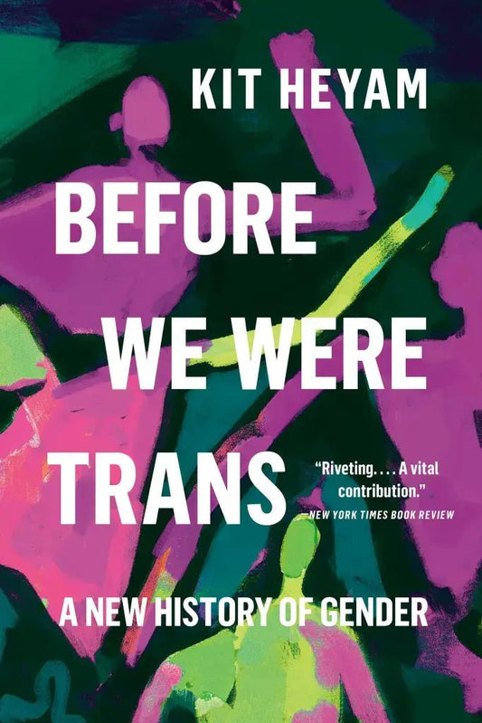 Before We Were Trans - Spiral Circle