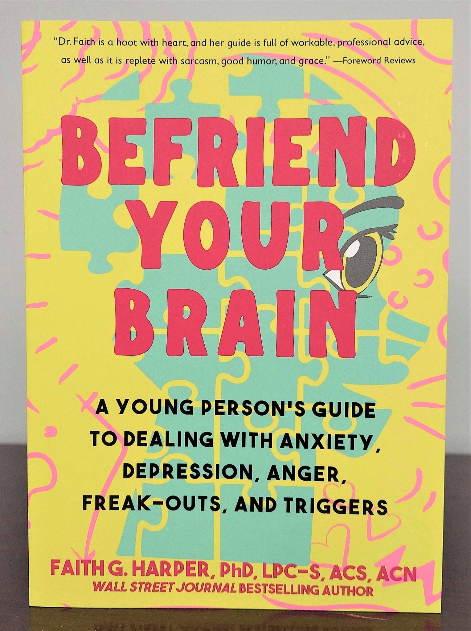 Befriend Your Brain: A Young Person's Guide - Spiral Circle