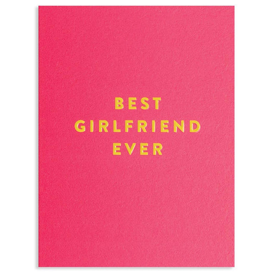 BEST GIRLFRIEND EVER LOVE CARD - Spiral Circle