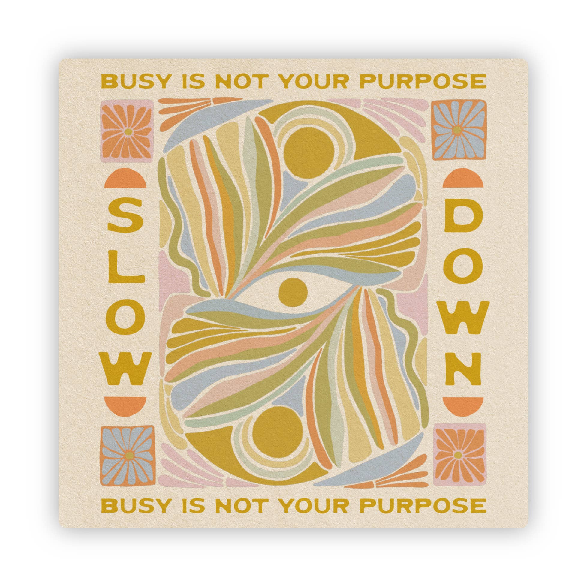 Busy Is Not Your Purpose | Sticker - Spiral Circle