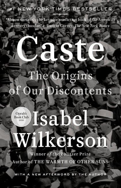 Caste: The Origins of Our Discontents - Spiral Circle