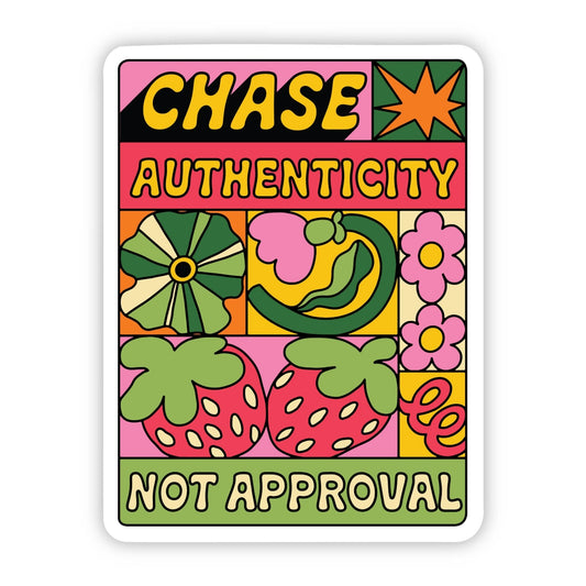 "Chase Authenticity, Not Approval" Inspirational Sticker - Spiral Circle