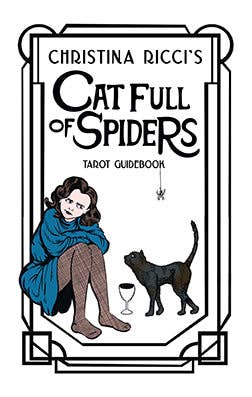 Christina Ricci's Cat Full of Spiders Tarot Deck and Guidebook - Spiral Circle