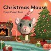 Christmas Mouse: Finger Puppet Book - Spiral Circle