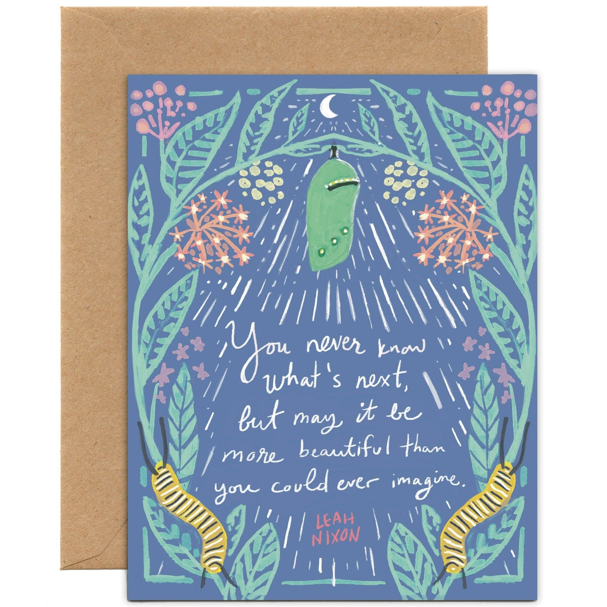 Chrysalis and Caterpillar Quote Card | Sympathy, Encouragement Card - Spiral Circle