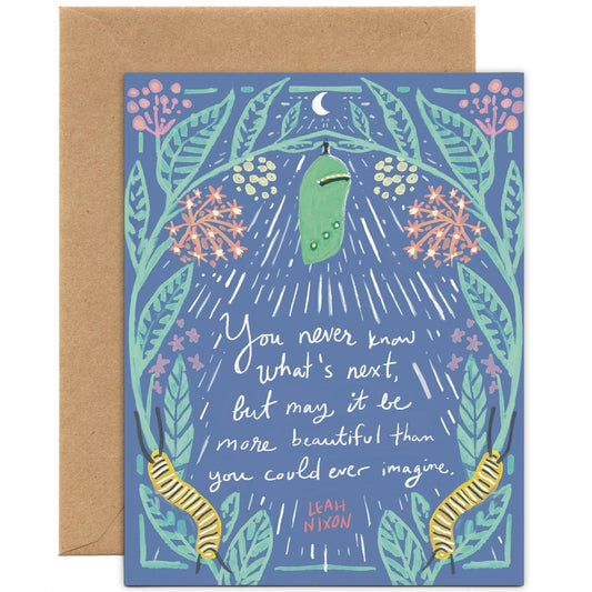 Chrysalis and Caterpillar Quote Card | Sympathy, Encouragement Card - Spiral Circle